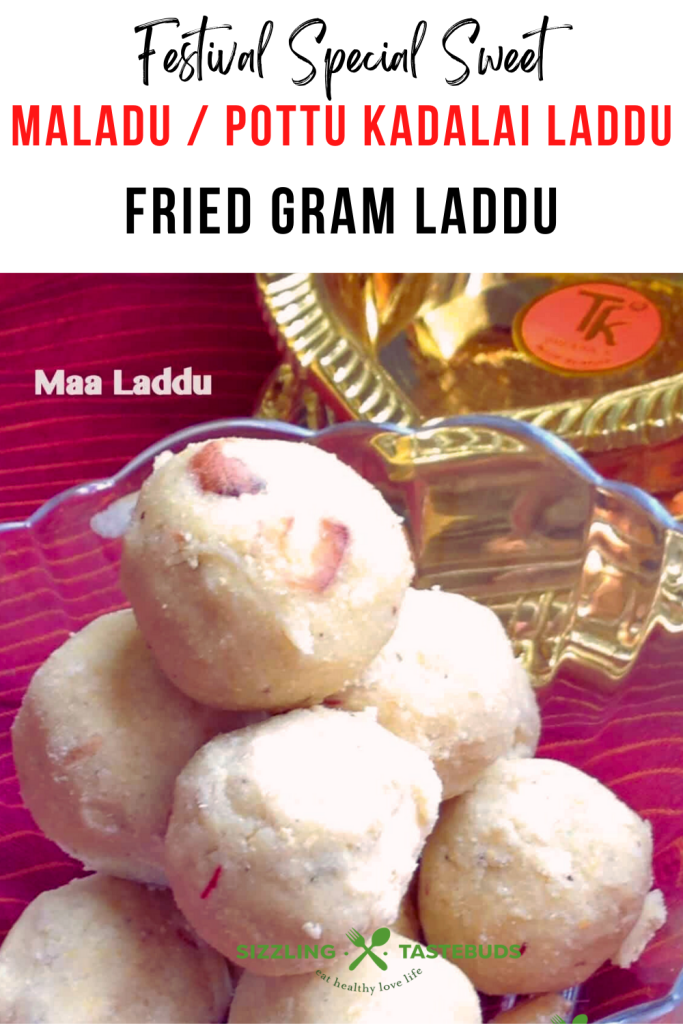 Maladu or Maa Ladoo is a quick sweet made with fried gram, sugar and ghee for Janmashtami and Diwali festivals.